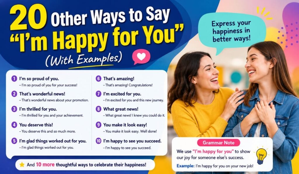 20 Other Ways to Say "I'm Happy for You" (With Examples)